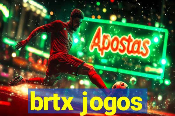 brtx jogos